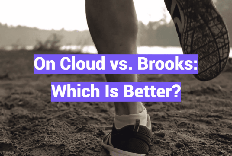 On Cloud vs. Brooks: Which Is Better?